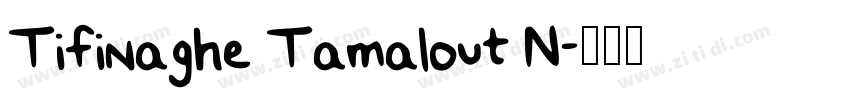 Tifinaghe Tamalout N字体转换